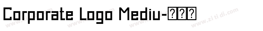 Corporate Logo Mediu字体转换